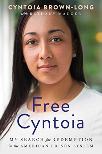 Free Cyntoia  : my search for redemption in the American prison system