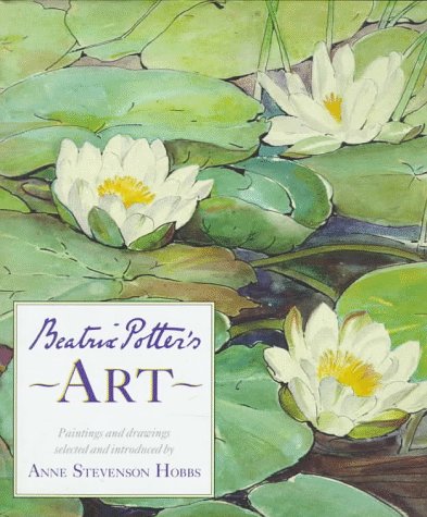 Beatrix Potter's art  : paintings and drawings